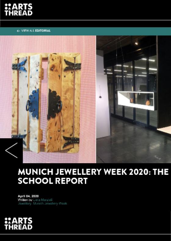 MUNICH JEWELLERY WEEK 2020: THE SCHOOL REPORT - in Arts Thread, April 2020